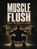 Muscle Flush ebook cover — backlit silhouette mid-squat with bold title text
